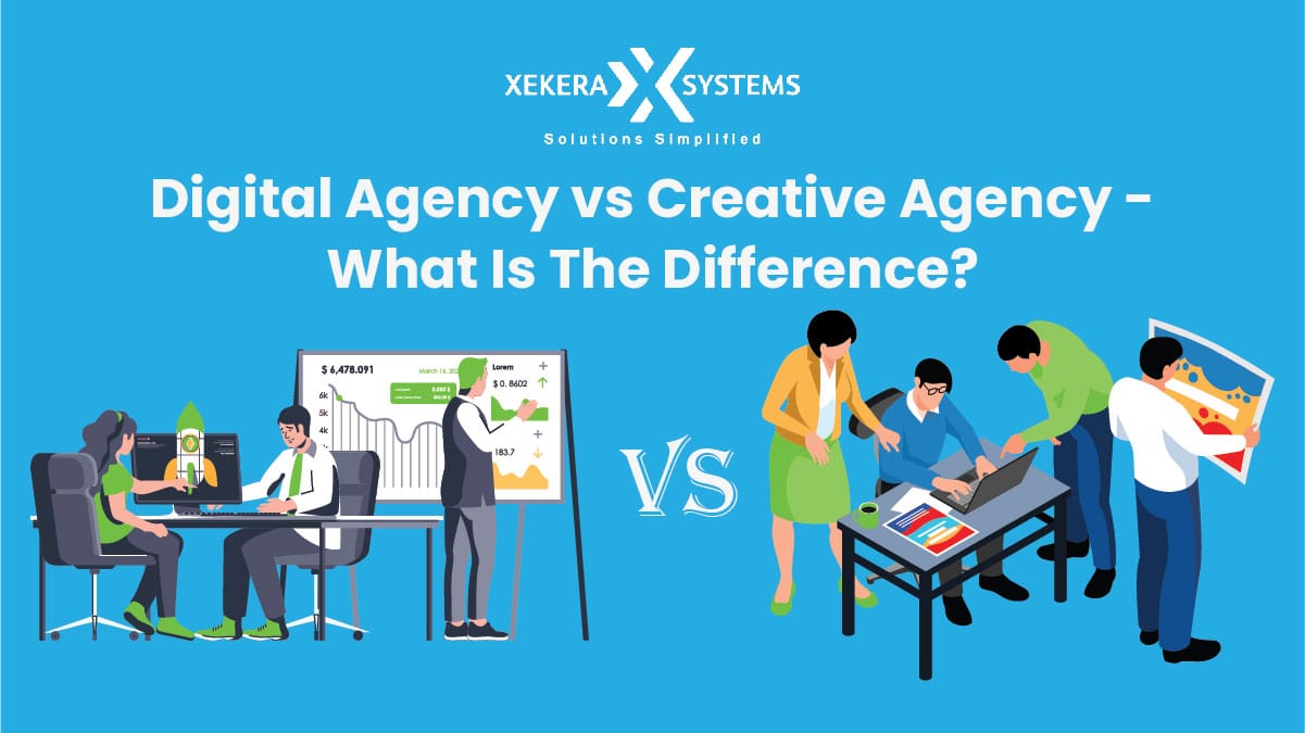 Digital Agency Vs Creative Agency – What Is The Difference?