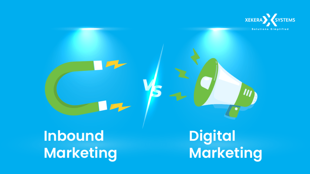 Inbound Marketing vs Digital Marketing