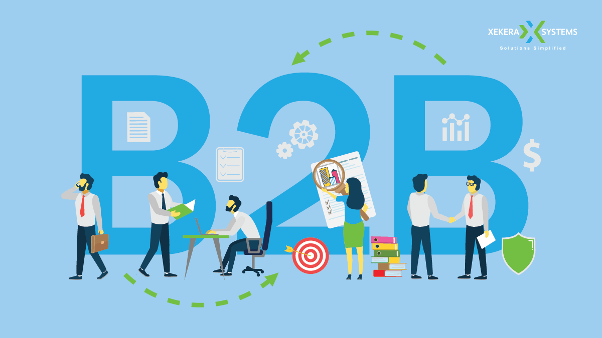 What Is B2B Marketing? The Ultimate Guide To B2B Marketing