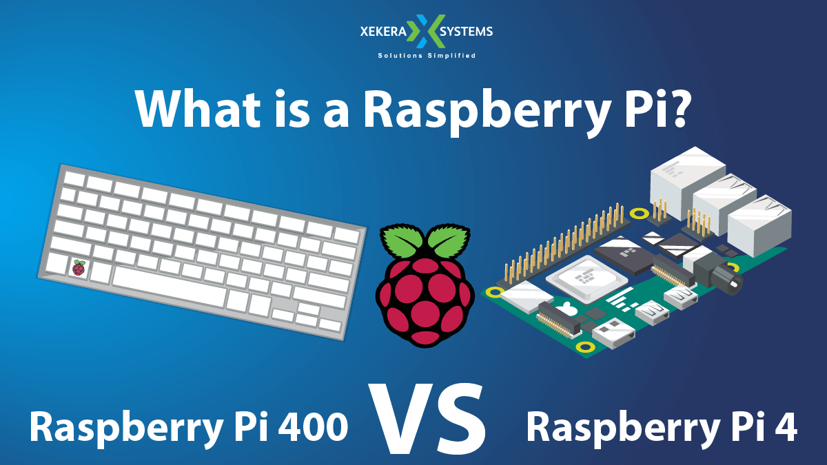 Which is Better for you, Raspberry Pi 400 or Raspberry Pi 4?