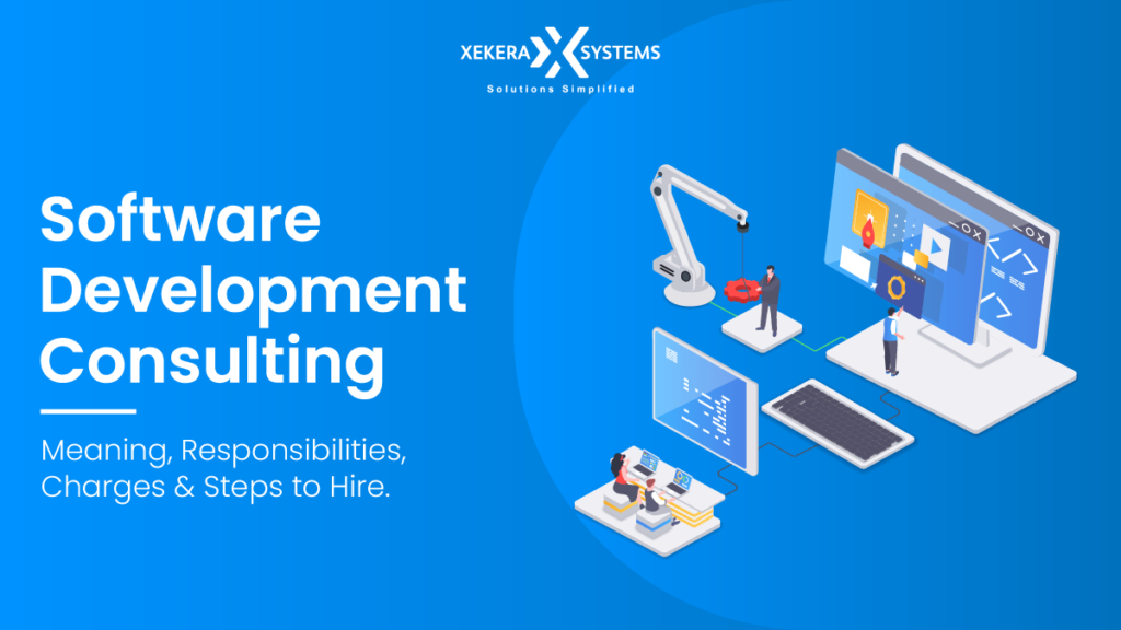 Software Development Consulting Services: An Ultimate Guide