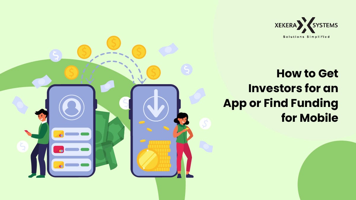 How-to-Get-Investors-for-an-App-or-Find-Funding-for-Mobile