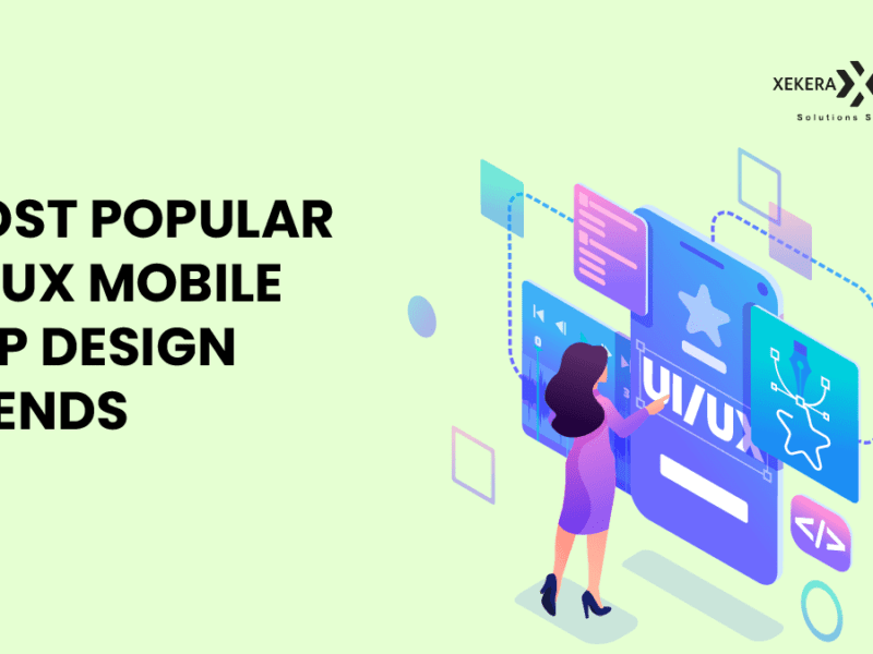 Mobile App Design Trends Of 2023: An Ultimate Guide